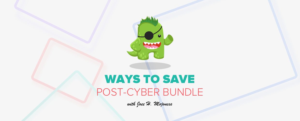 Ways to Save Post Cyber Bundle with Joe H Mojoness | MOJO Marketplace Blog